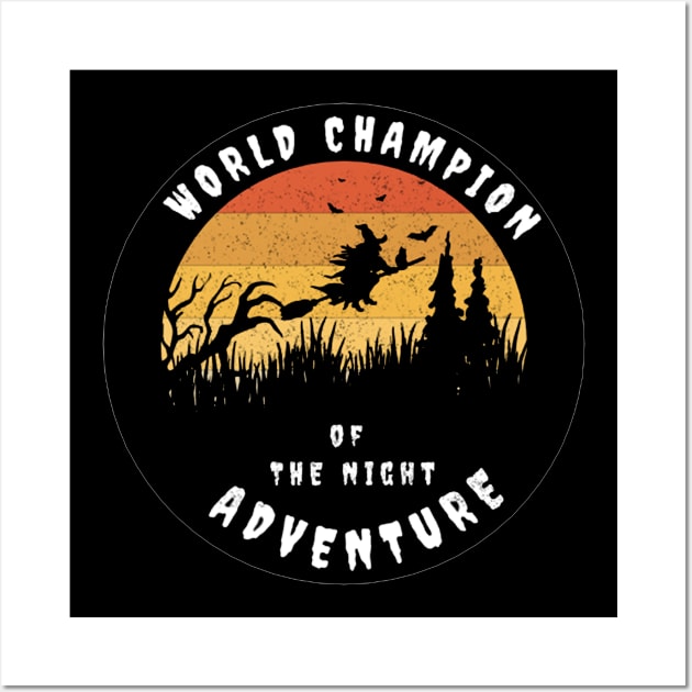 World Champion of the Night Adventure Wall Art by Steady Eyes